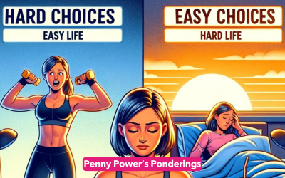 Penny Power Ponders Hard choices, Easy life