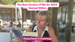 Read more about the article The Best Version of Me for 2025 Started Within