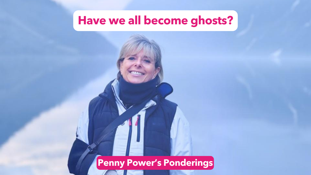 You are currently viewing Have we all become ghosts?